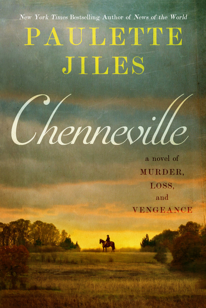 Book cover for Chenneville: A Novel of Murder, Loss, and Vengeance