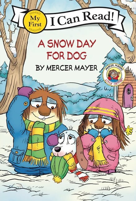 Book cover for Little Critter: A Snow Day for Dog