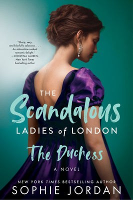 Book cover for The Duchess: The Scandalous Ladies of London