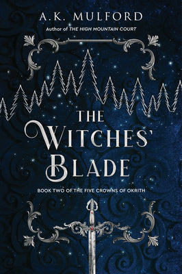 Book cover for The Witches' Blade: A Fantasy Romance Novel