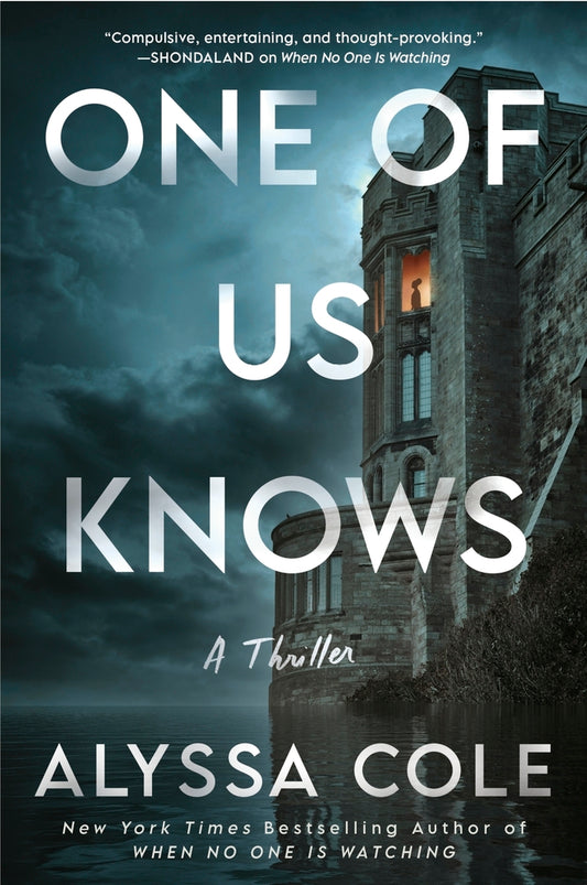 Book cover for One of Us Knows: A Thriller