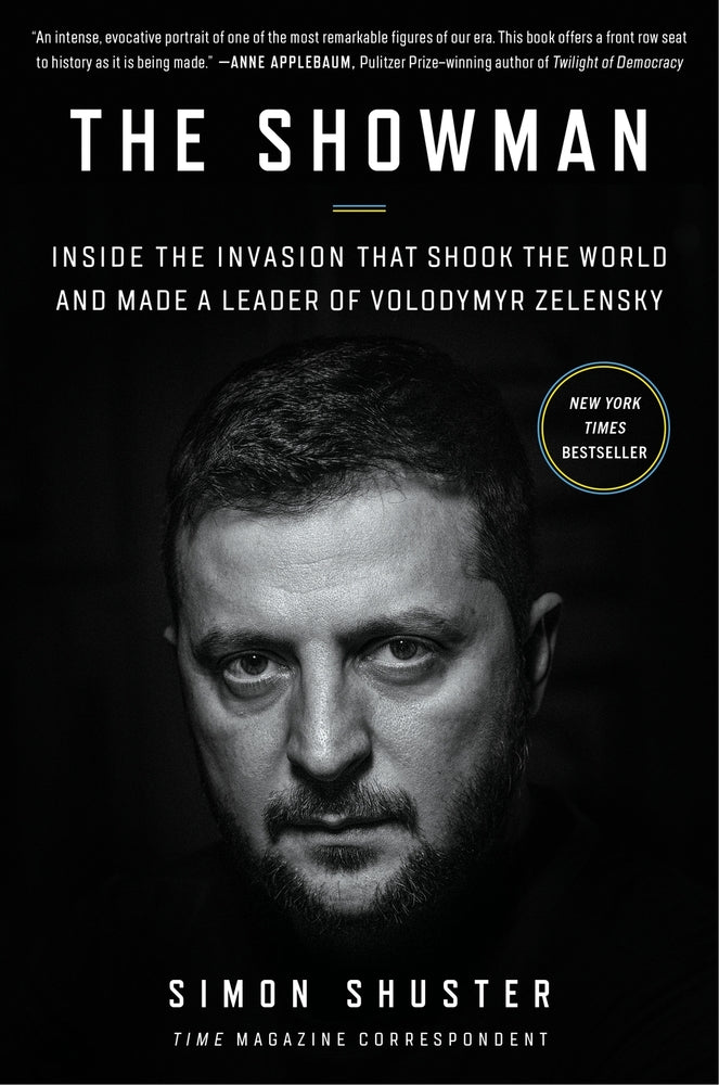 Book cover for The Showman: Inside the Invasion That Shook the World and Made a Leader of Volodymyr Zelensky