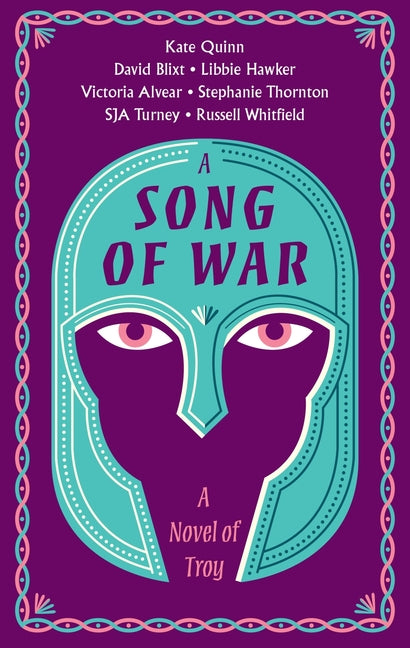Book cover for Song of War: A Novel of Troy