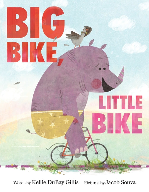 Book cover for Big Bike, Little Bike