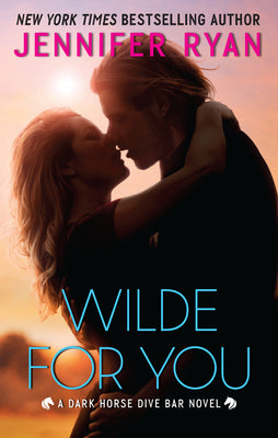 Book cover for Wilde for You: A Dark Horse Dive Bar Novel