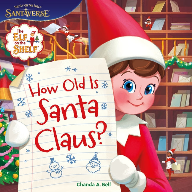 Book cover for Elf on the Shelf: How Old Is Santa Claus?