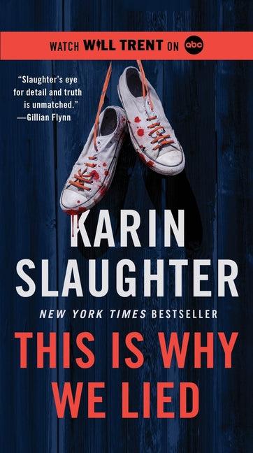 Book cover for This Is Why We Lied: A Will Trent Thriller