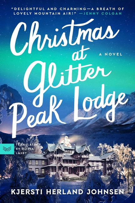 Book cover for Christmas at Glitter Peak Lodge
