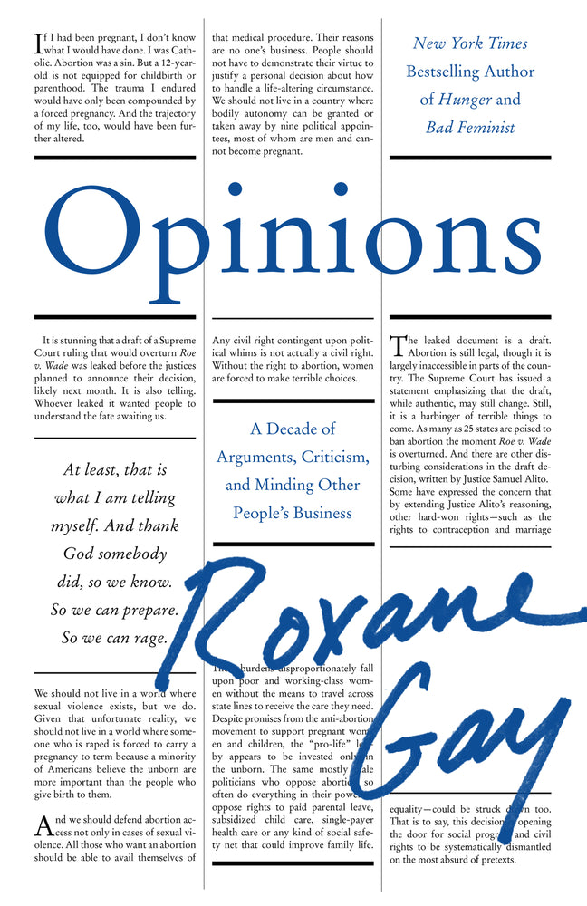 Book cover for Opinions: A Decade of Arguments, Criticism, and Minding Other People's Business