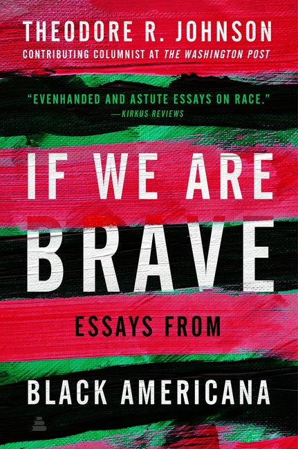 Book cover for If We Are Brave: Essays from Black Americana
