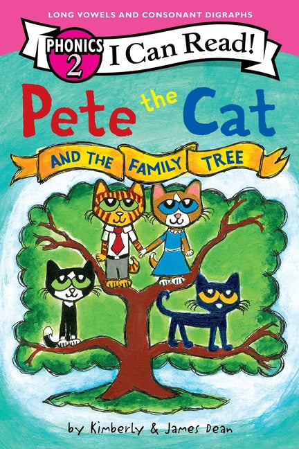 Book cover for Pete the Cat and the Family Tree (I Can Read Phonics)