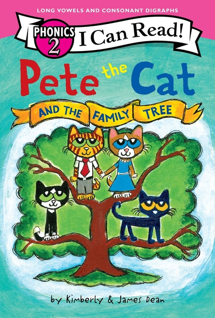 Book cover for Pete the Cat and the Family Tree (I Can Read Phonics)