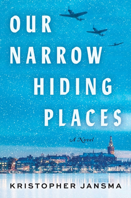 Book cover for Our Narrow Hiding Places