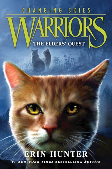Book cover for Warriors: Changing Skies #1: The Elders' Quest