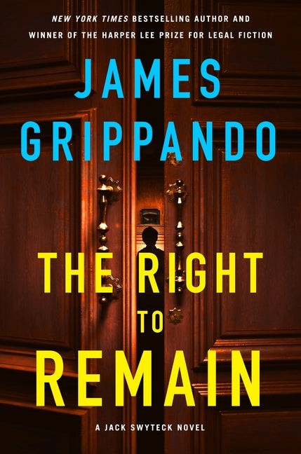 Book cover for Right to Remain: A Jack Swyteck Novel