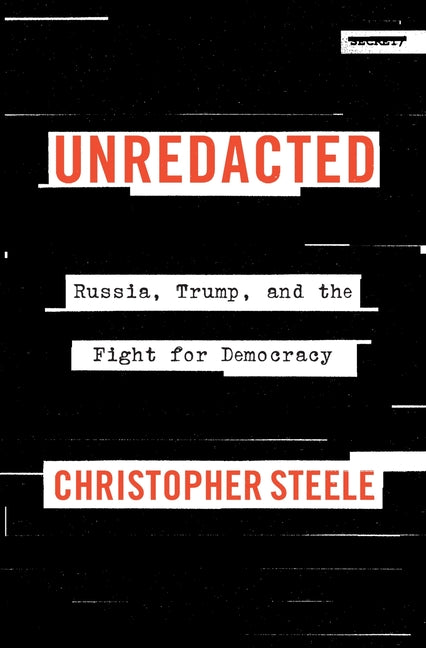 Book cover for Unredacted: Russia, Trump, and the Fight for Democracy