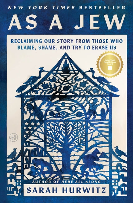 Book cover for As a Jew: Reclaiming Our Story from Those Who Blame, Shame, and Try to Erase Us