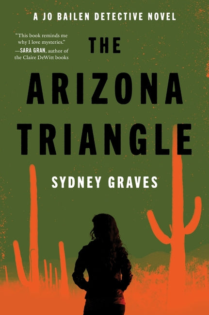 Book cover for Arizona Triangle: A Jo Bailen Detective Novel