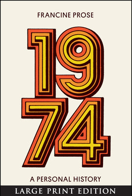 Book cover for 1974: A Personal History