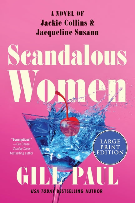Book cover for Scandalous Women: A Novel of Jackie Collins and Jacqueline Susann