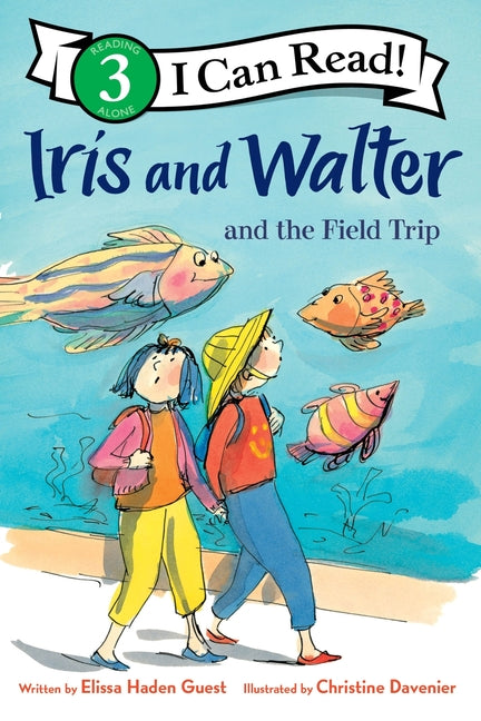 Book cover for Iris and Walter and the Field Trip