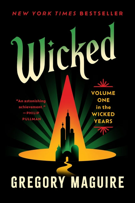 Book cover for Wicked: The Life and Times of the Wicked Witch of the West