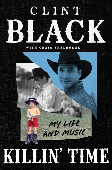 Book cover for Killin' Time: My Life and Music
