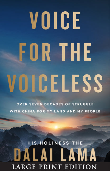 Book cover for Voice for the Voiceless: Over Seven Decades of Struggle with China for My Land and My People
