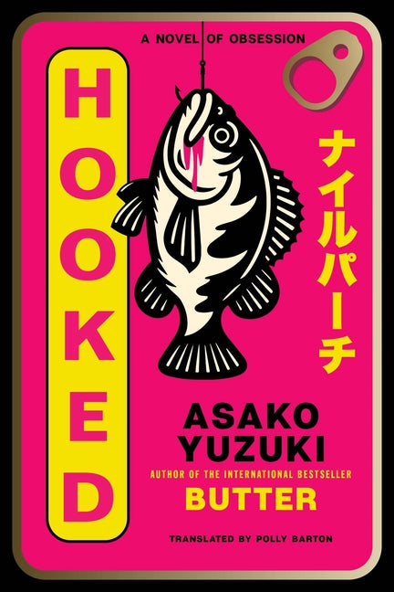Book cover for Hooked: A Novel of Obsession