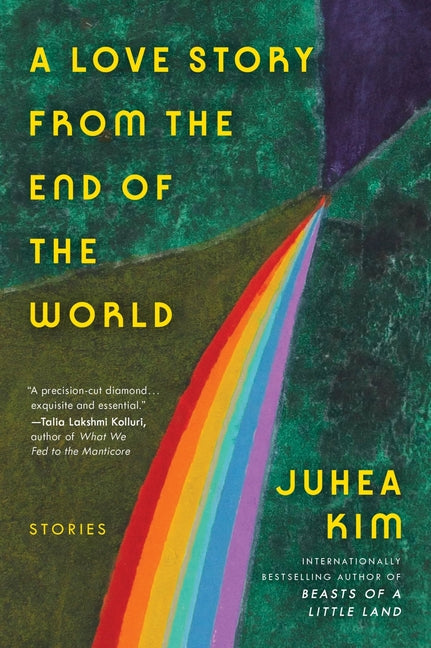 Book cover for Love Story from the End of the World: Stories