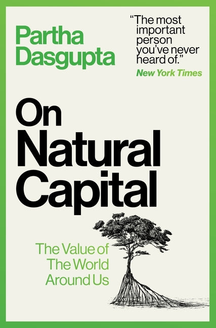 Book cover for On Natural Capital: The Value of the World Around Us
