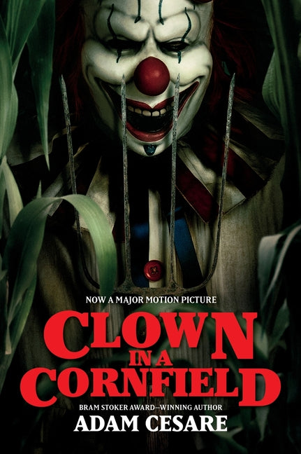 Book cover for Clown in a Cornfield Movie Tie-In Edition