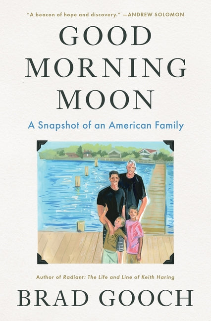 Book cover for Good Morning Moon: A Snapshot of an American Family