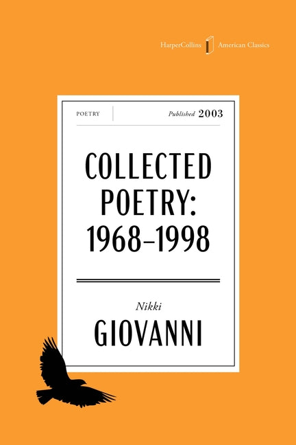 Book cover for Collected Poetry of Nikki Giovanni American Classics Edition: 1968-1998
