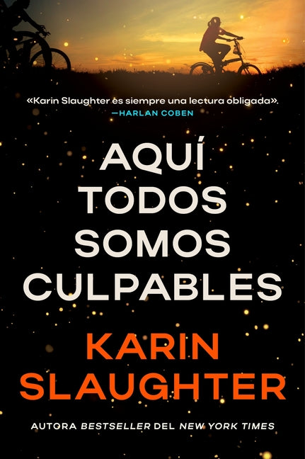 Book cover for Aquí Todos Somos Culpables: We Are All Guilty Here (Spanish Edition)