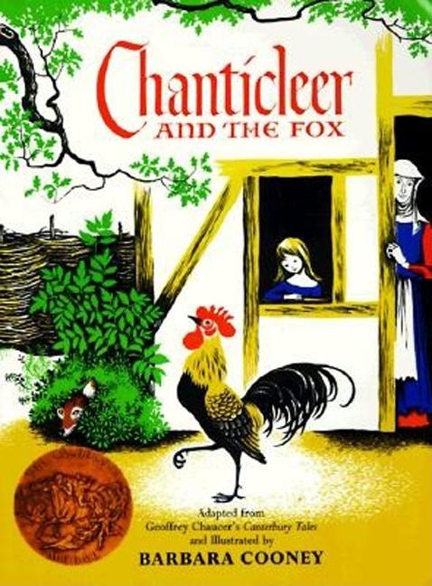 Book cover for Chanticleer and the Fox: A Caldecott Award Winner