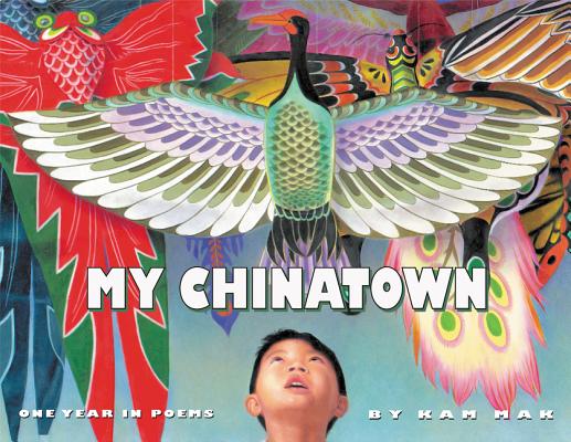 Book cover for My Chinatown: One Year in Poems