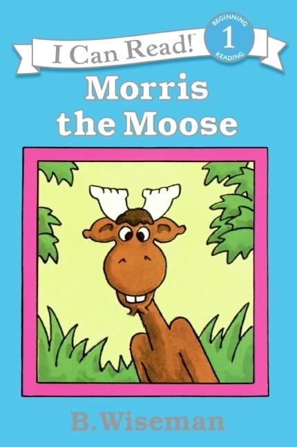 Book cover for Morris the Moose