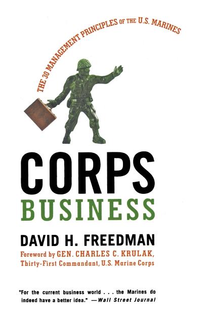 Book cover for Corps Business: The 30 Management Principles of the U.S. Marines