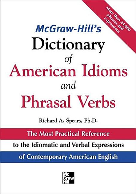 Book cover for McGraw-Hill's Dictionary of American Idoms and Phrasal Verbs