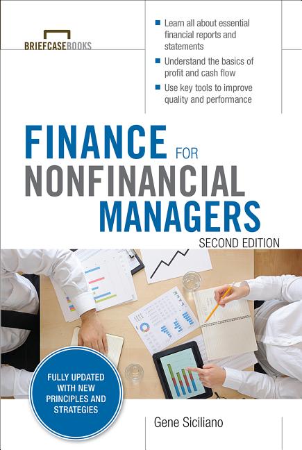 Book cover for Finance for Nonfinancial Managers, Second Edition (Briefcase Books Series)