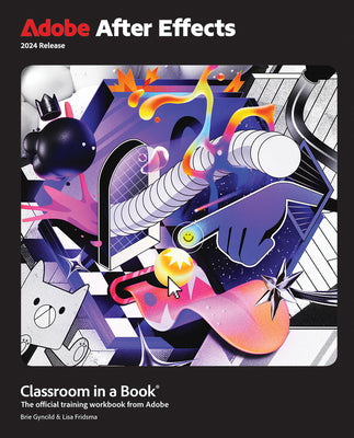 Book cover for Adobe After Effects Classroom in a Book 2024 Release