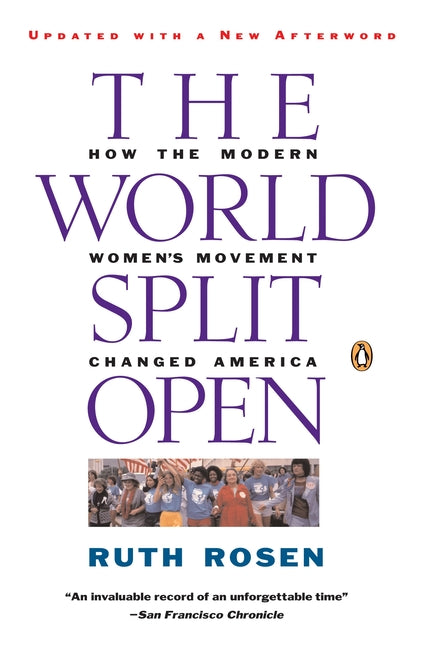 Book cover for World Split Open: How the Modern Women's Movement Changed America