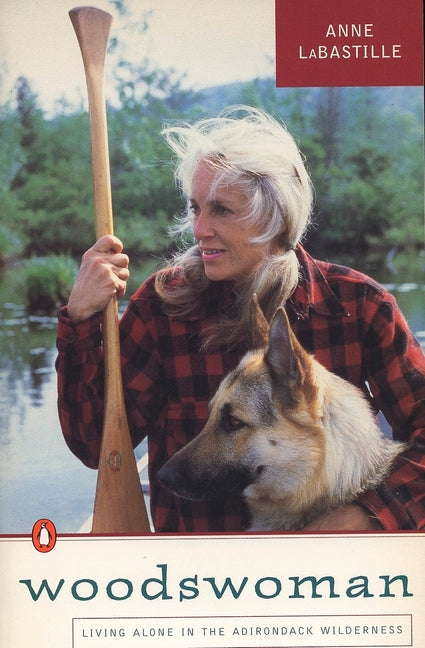 Book cover for Woodswoman: Living Alone in the Adirondack Wilderness