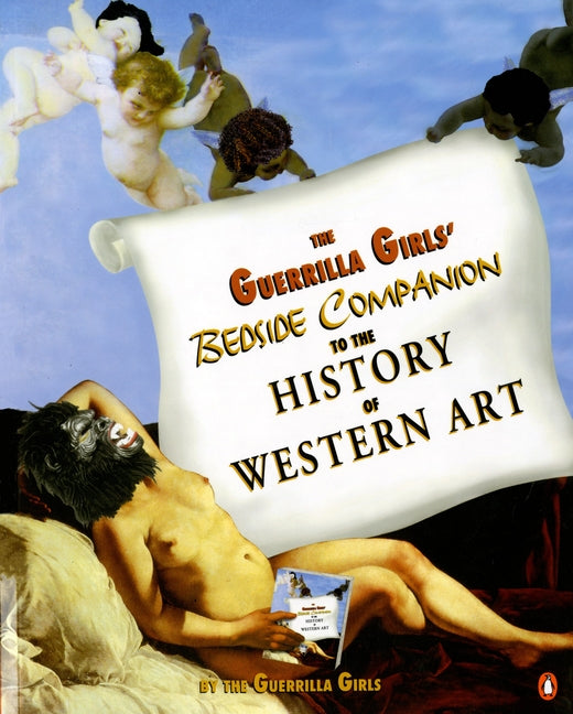 Book cover for Guerrilla Girls' Bedside Companion to the History of Western Art