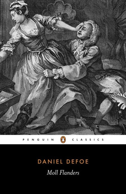 Book cover for Moll Flanders: The Fortunes and Misfortunes of the Famous Moll Flanders (Revised)