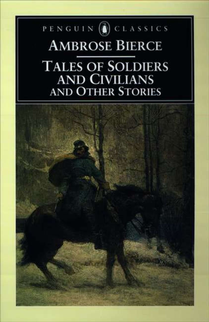 Book cover for Tales of Soldiers and Civilians: And Other Stories