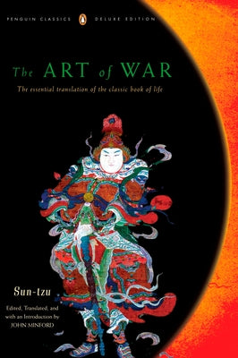 Book cover for The Art of War: The Essential Translation of the Classic Book of Life (Penguin Classics Deluxe Edition)