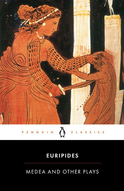 Book cover for Medea and Other Plays
