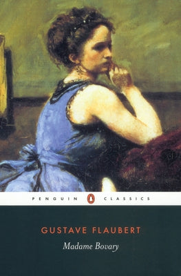 Book cover for Madame Bovary: Provincial Lives
